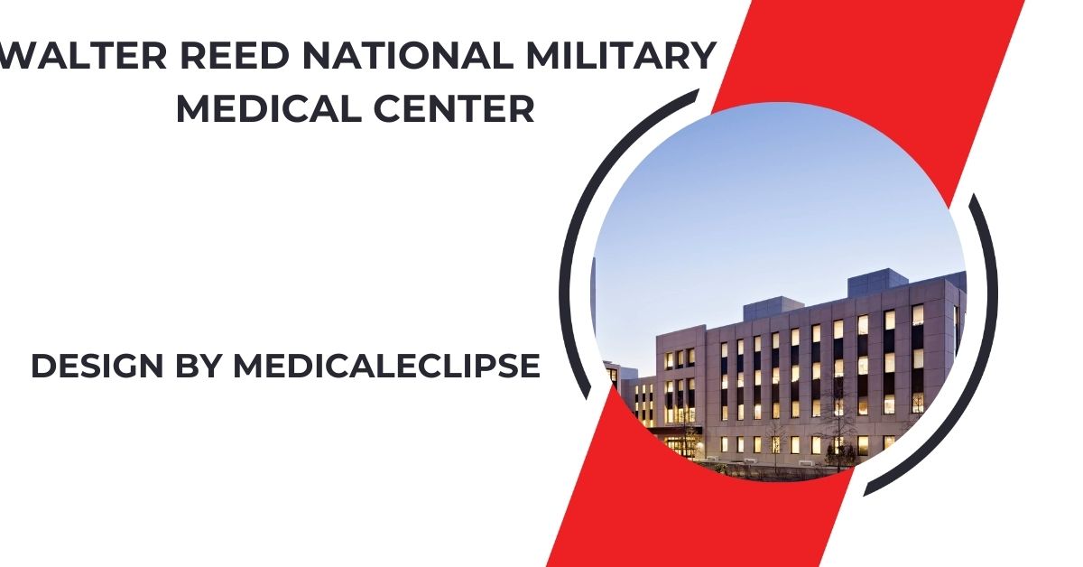 walter reed national military medical center