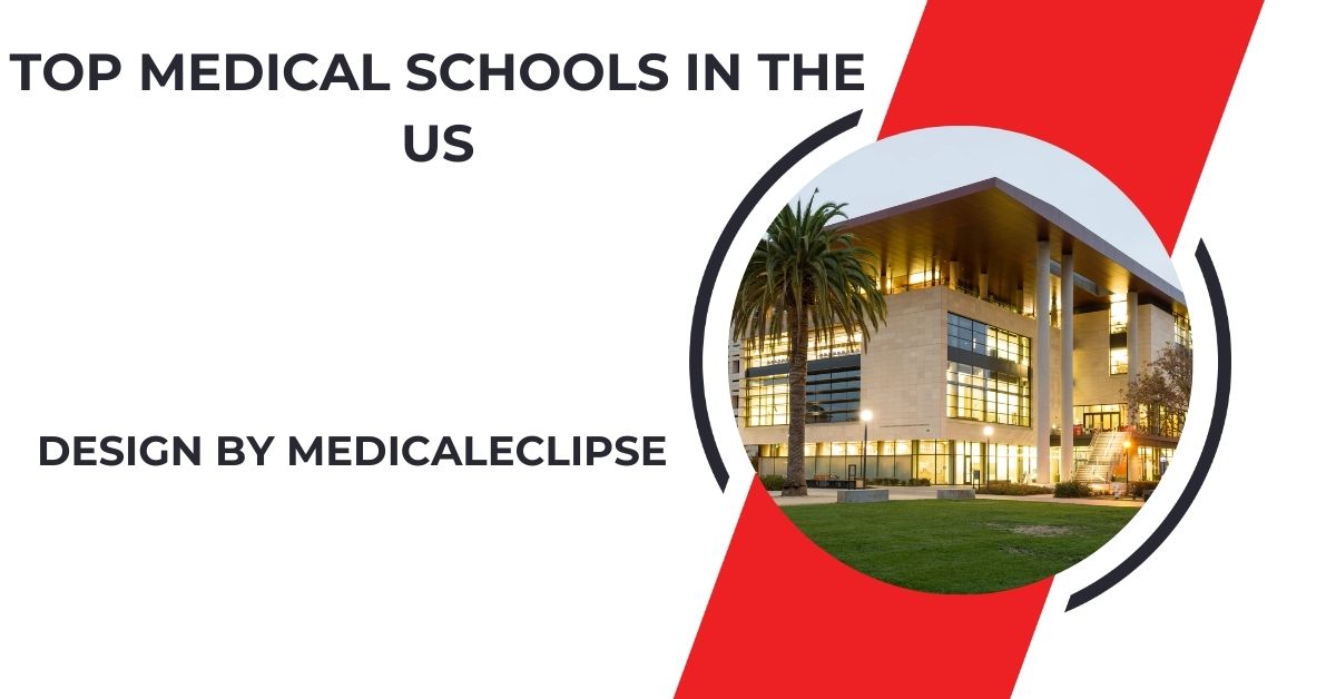 Top Medical Schools In The Us