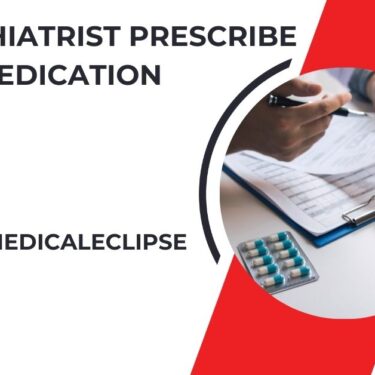 can psychiatrist prescribe medication