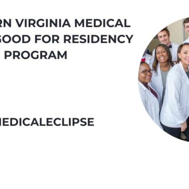 Is Eastern Virginia Medical School Good For Residency Program