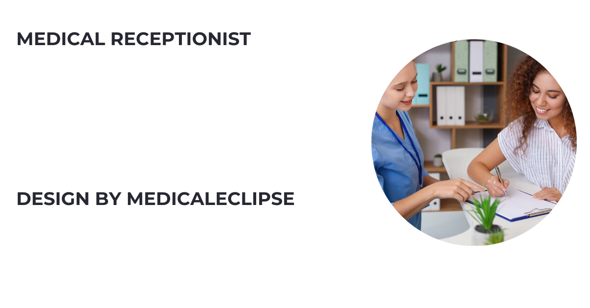 medical receptionist