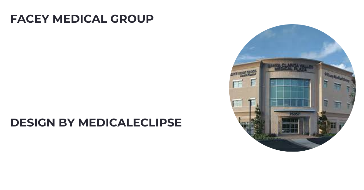 facey medical group