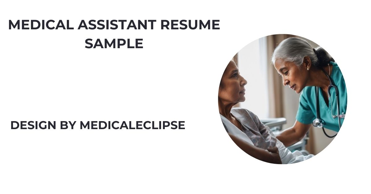 Medical Assistant Resume Sample