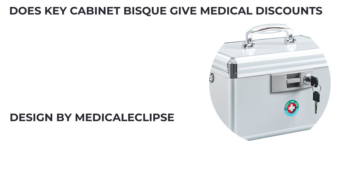 does key cabinet bisque give medical discounts