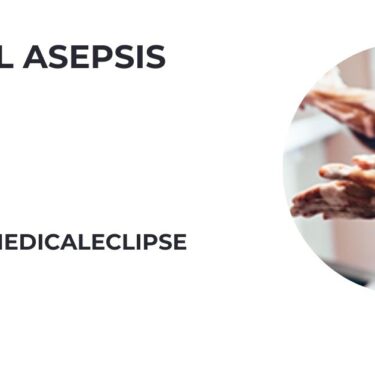 Medical Asepsis