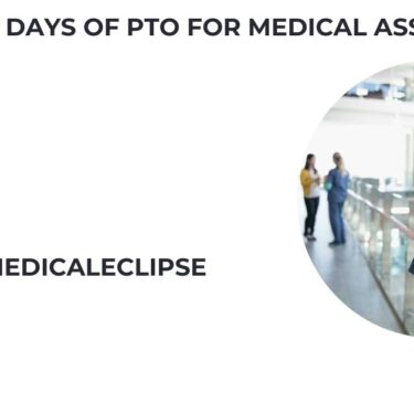 how many days of pto for medical assistant