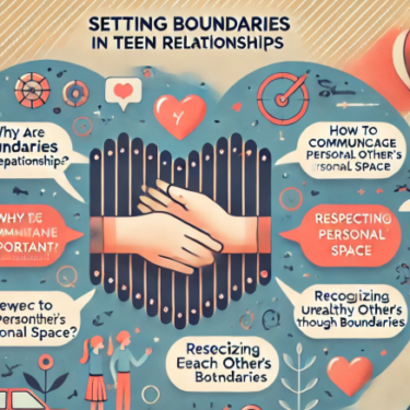 Setting Boundaries in Teen Relationships