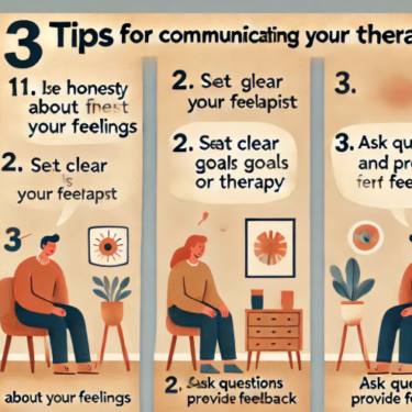 3 Tips for Communicating With Your Therapist